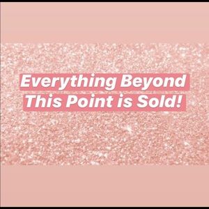 Everything beyond this point is sold 🖤